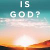 Who Is God? by Funmi Anu Bankole